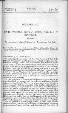 Memorial Of Henry O Rielly John J Speed And Tal P Shaffner Concerning The Completion Of Telegraph Lines To Fort Laramie And Salt Lake